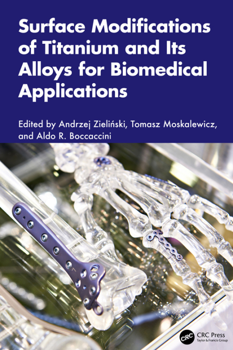 Cover image for book Surface Modifications of Titanium and Its Alloys for Biomedical Applications