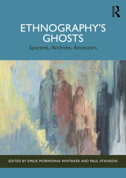 Cover image for book Ethnography’s Ghosts