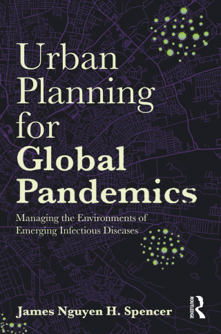 Urban Planning for Global Pandemics