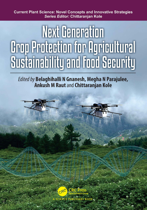 Cover image for book Next Generation Crop Protection for Agricultural Sustainability and Food Security
