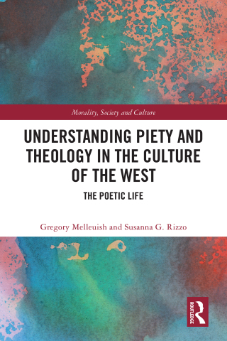 Understanding Piety and Theology in the Culture of the West