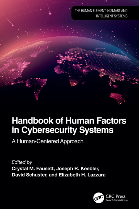 Cover image for book Handbook of Human Factors in Cybersecurity Systems