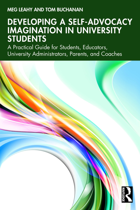 Cover image for book Developing a Self-Advocacy Imagination in University Students