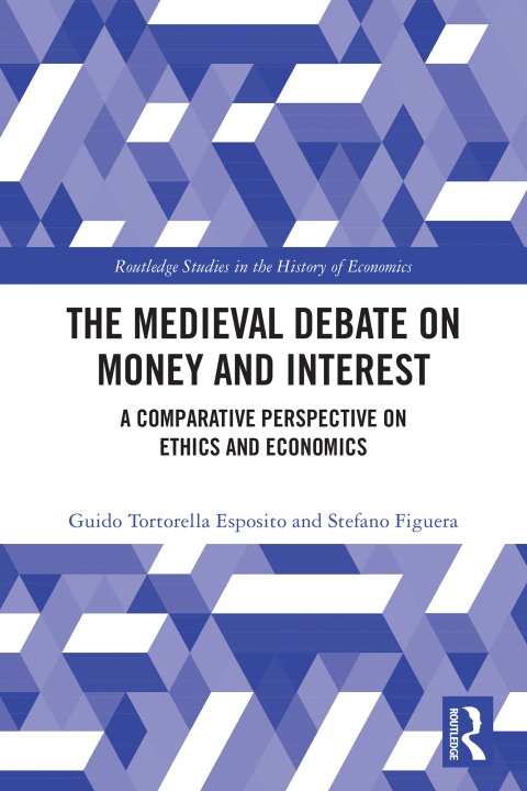 Cover image for book The Medieval Debate on Money and Interest