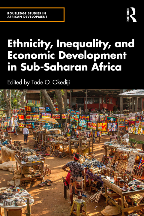 Cover image for book Ethnicity, Inequality, and Economic Development in Sub-Saharan Africa