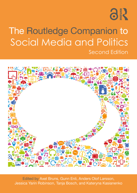 Cover image for book The Routledge Companion to Social Media and Politics