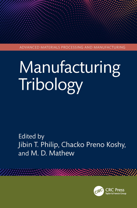 Cover image for book Manufacturing Tribology