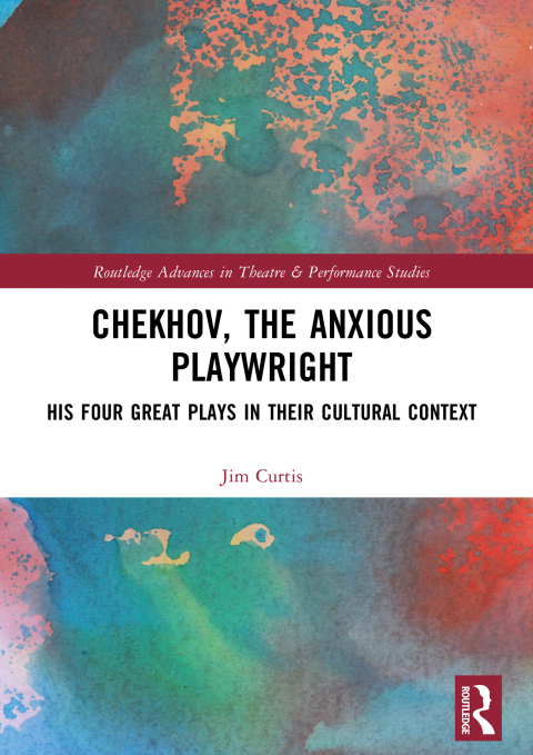Cover image for book Chekhov, The Anxious Playwright