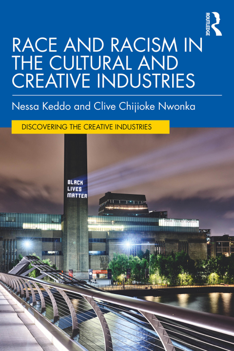Cover image for book Race and Racism in the Cultural and Creative Industries
