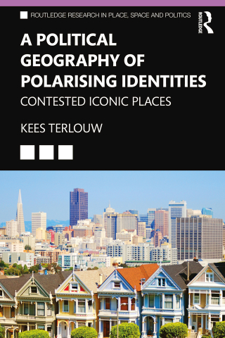 A Political Geography of Polarising Identities