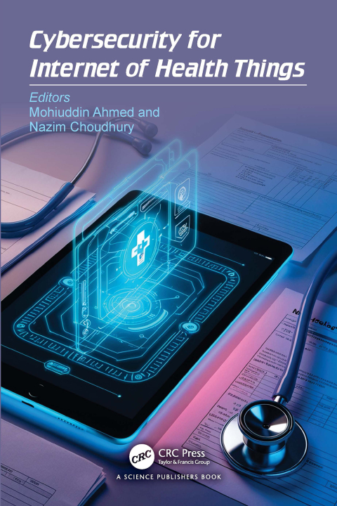 Cover image for book Cybersecurity for Internet of Health Things