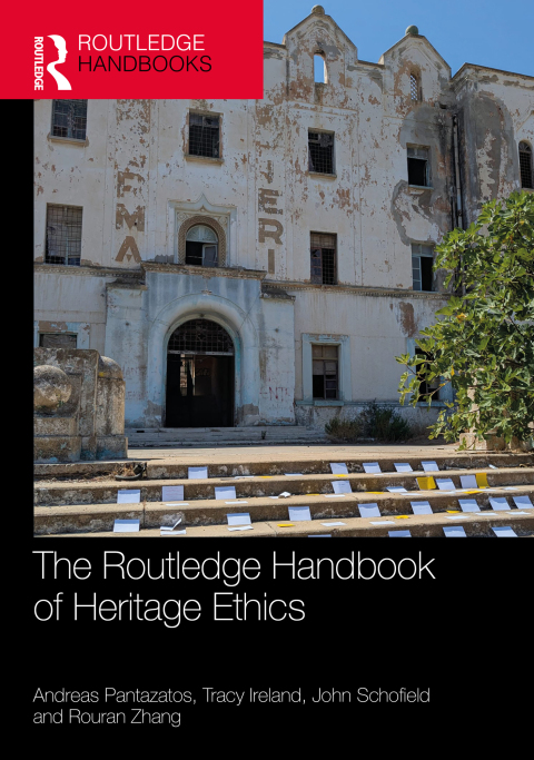 Cover image for book The Routledge Handbook of Heritage Ethics