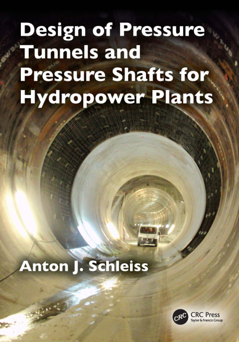 Cover image for book Design of Pressure Tunnels and Pressure Shafts for Hydropower Plants