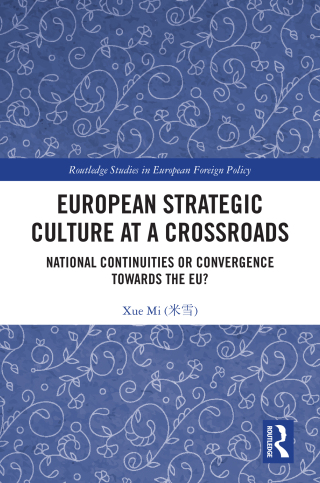European Strategic Culture at a Crossroads