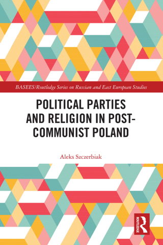 Political Parties and Religion in Post-Communist Poland