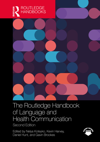 The Routledge Handbook of Language and Health Communication