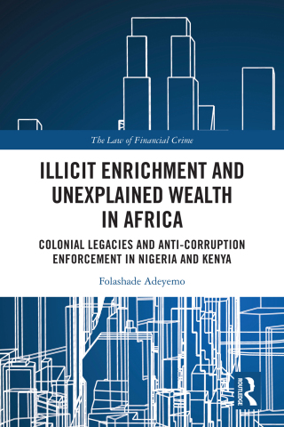 Illicit Enrichment and Unexplained Wealth in Africa