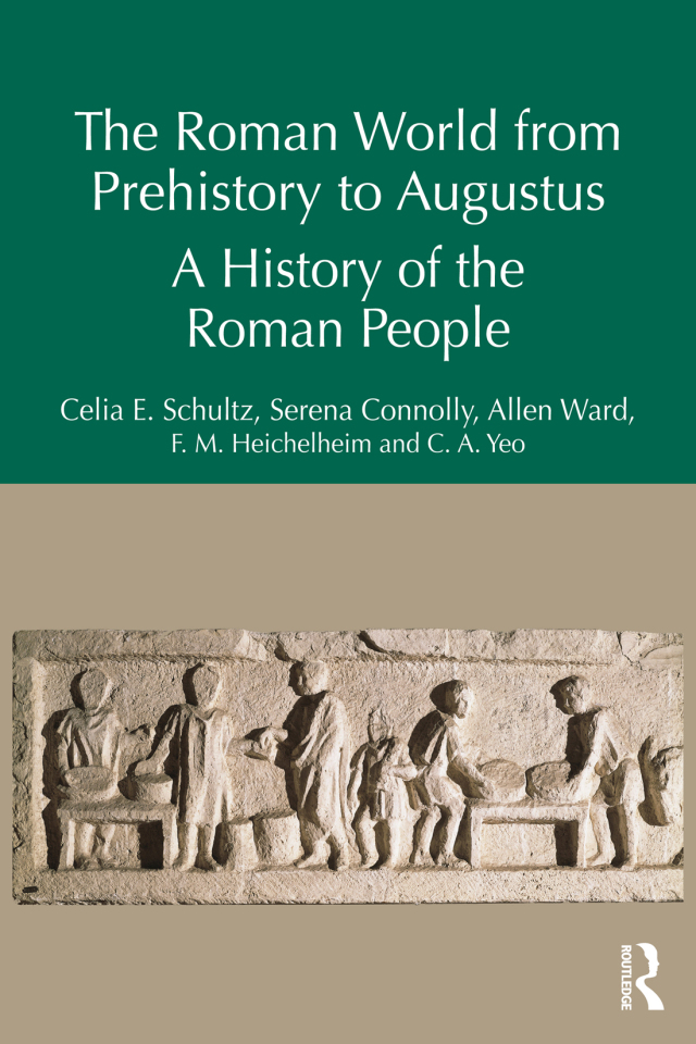 The Roman World from Prehistory to Augustus