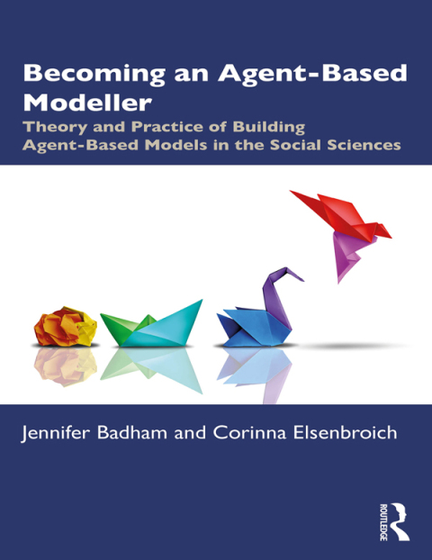 Cover image for book Becoming an Agent-Based Modeller