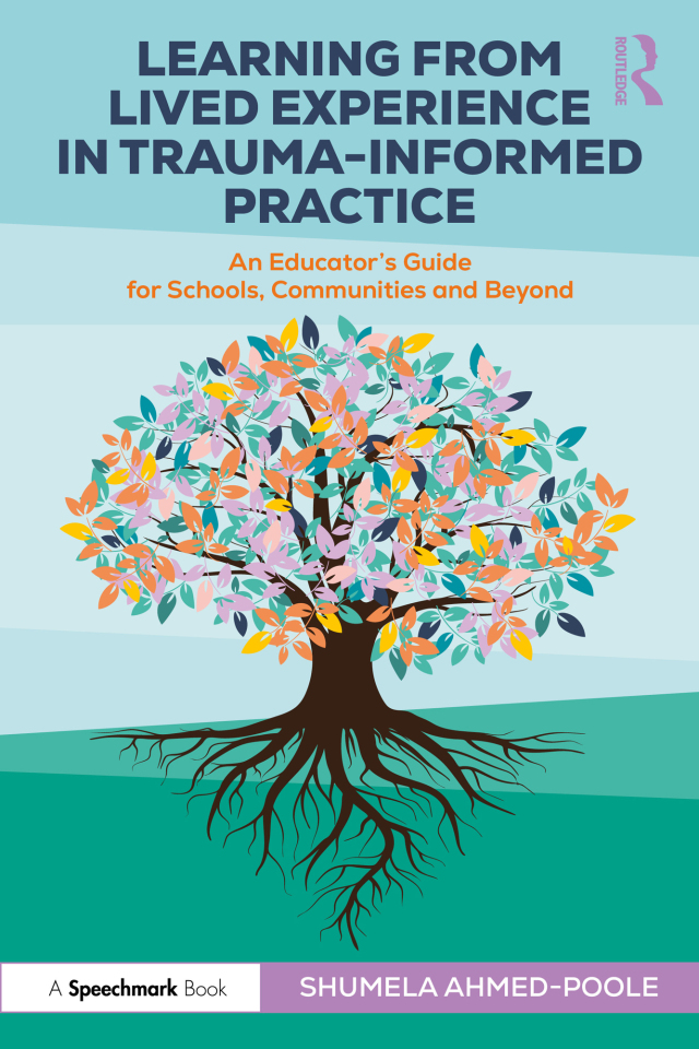 Learning from Lived Experience in Trauma-Informed Practice