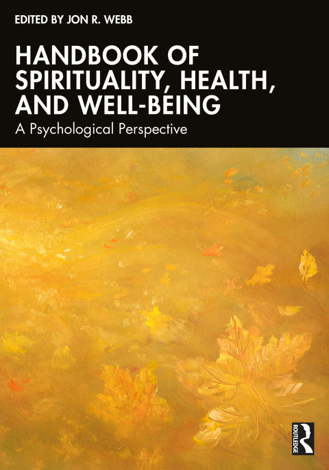 Cover image for book Handbook of Spirituality, Health, and Well-Being