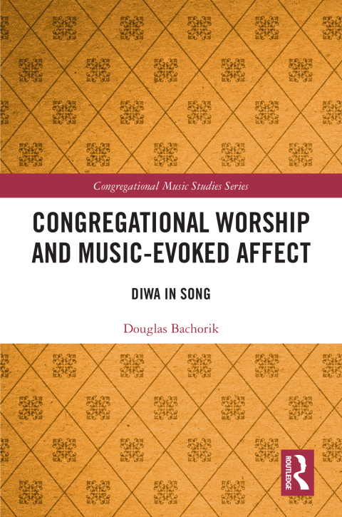 Cover image for book Congregational Worship and Music-Evoked Affect