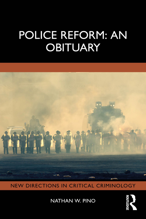 Cover image for book Police Reform: An Obituary