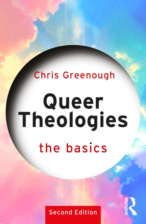 Cover image for book Queer Theologies: The Basics