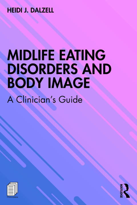 Cover image for book Midlife Eating Disorders and Body Image