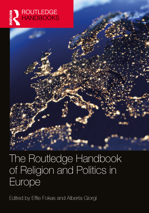 Cover image for book The Routledge Handbook of Religion and Politics in Europe