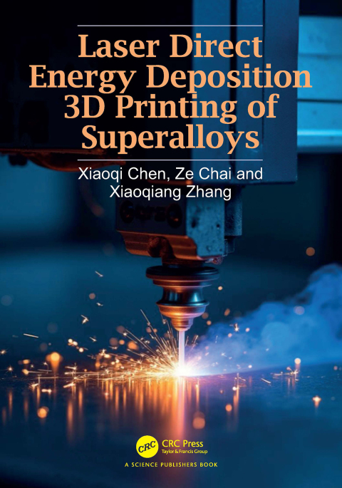 Cover image for book Laser Direct Energy Deposition 3D Printing of Superalloys