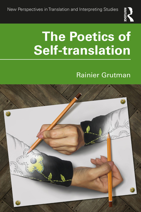 Cover image for book The Poetics of Self-translation