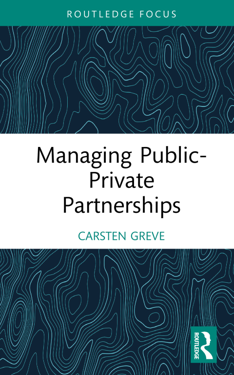 Cover image for book Managing Public-Private Partnerships