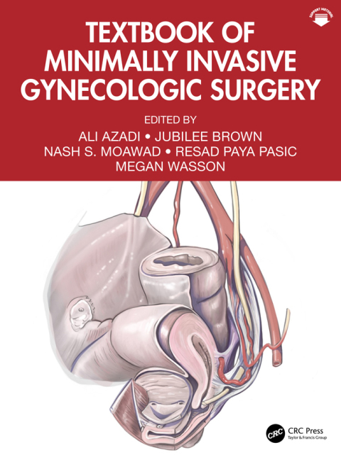 Cover image for book Textbook of Minimally Invasive Gynecologic Surgery