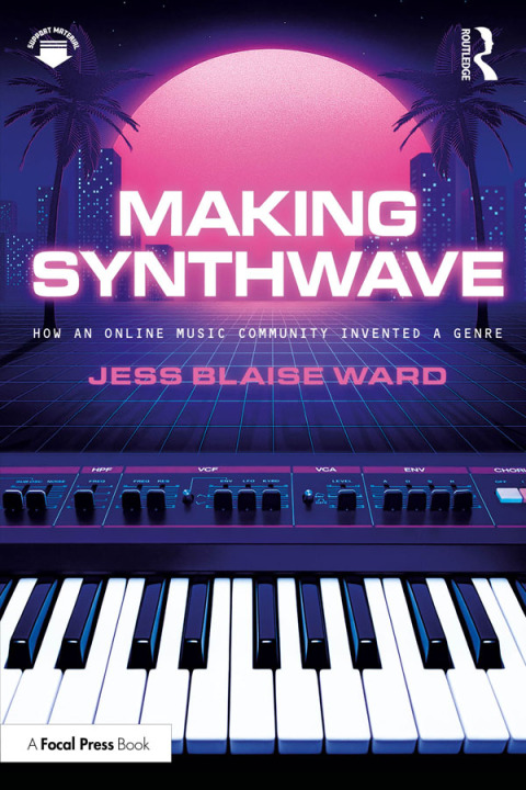 Cover image for book Making Synthwave