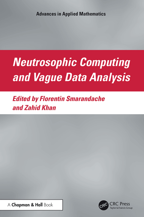 Cover image for book Neutrosophic Computing and Vague Data Analysis
