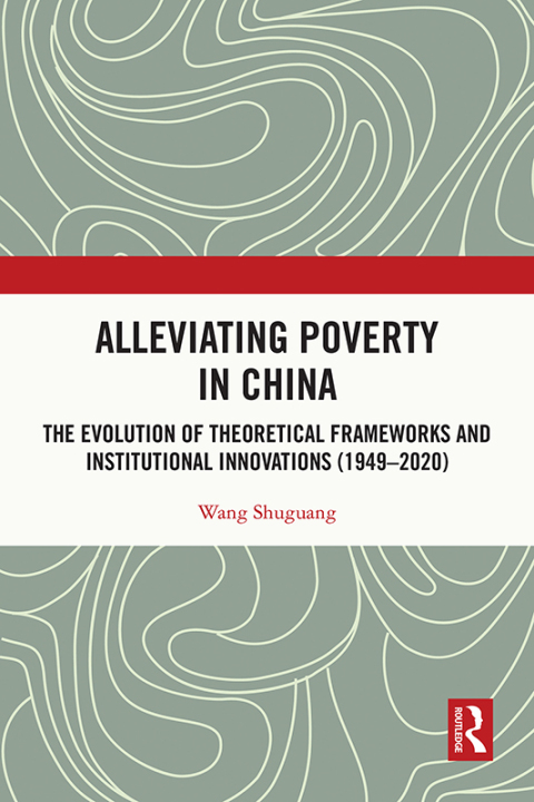 Cover image for book Alleviating Poverty in China