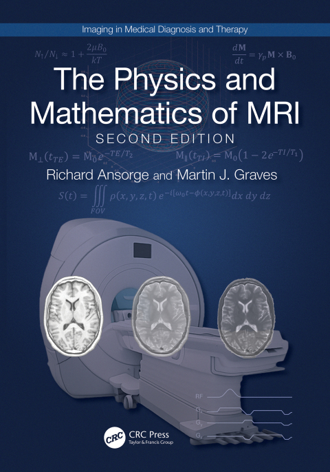 Cover image for book The Physics and Mathematics of MRI
