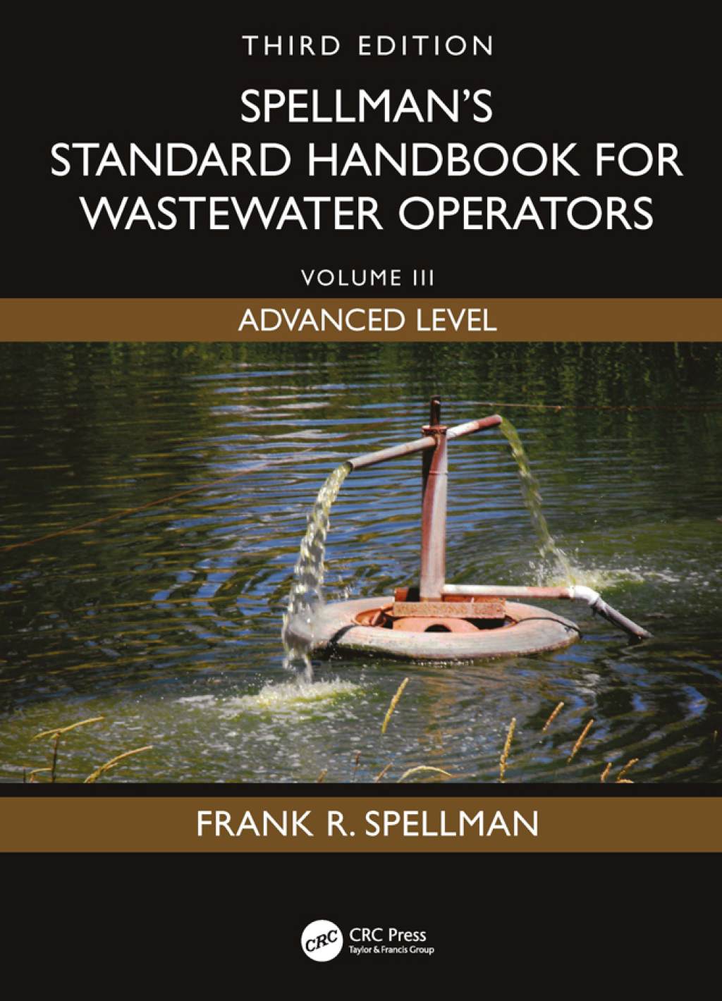 Reflowable Spellman's Standard Handbook for Wastewater Operators; $61.05