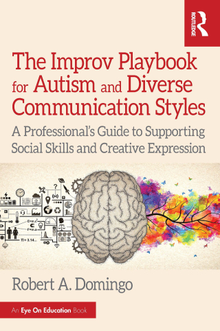The Improv Playbook for Autism and Diverse Communication Styles