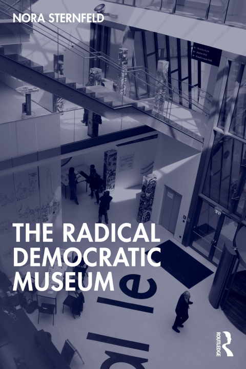 Cover image for book The Radical Democratic Museum