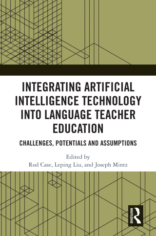 Integrating Artificial Intelligence Technology into Language Teacher Education