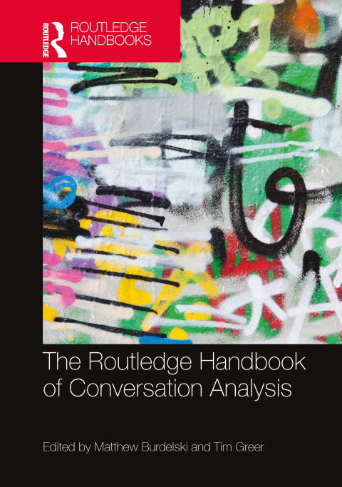 Cover image for book The Routledge Handbook of Conversation Analysis