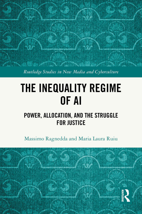 Cover image for book The Inequality Regime of AI