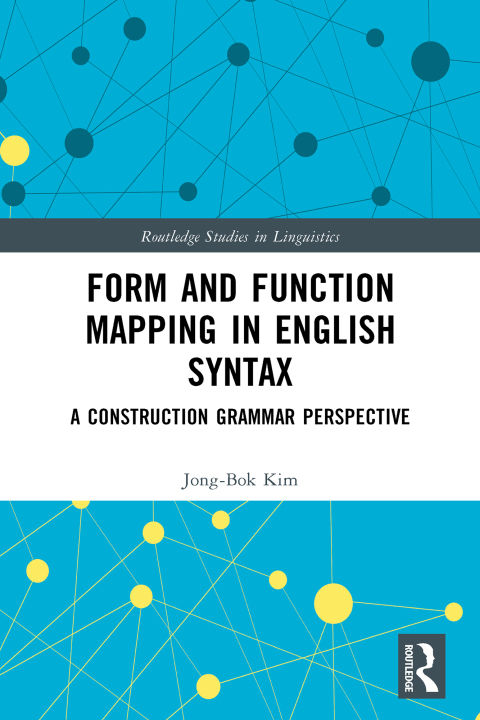 Cover image for book Form and Function Mapping in English Syntax