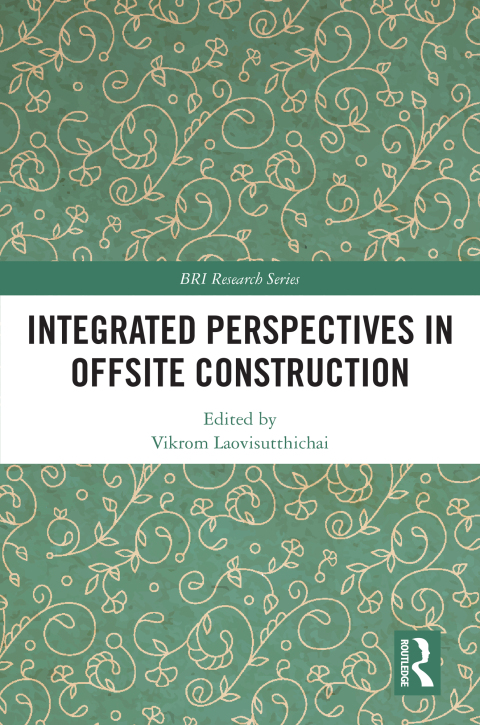 Cover image for book Integrated Perspectives in Offsite Construction