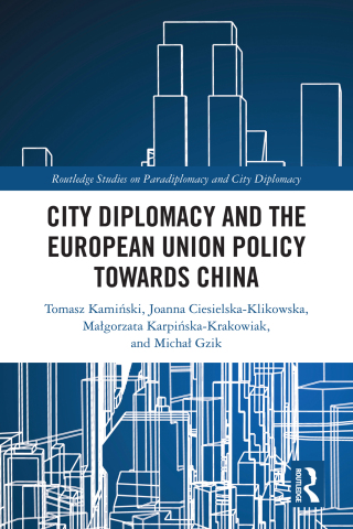 City Diplomacy and the European Union Policy towards China