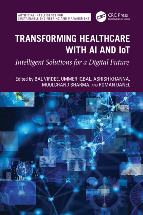 Cover image for book Transforming Healthcare With AI And IoT