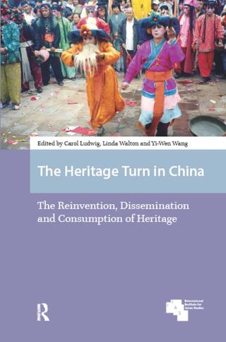 The Heritage Turn in China