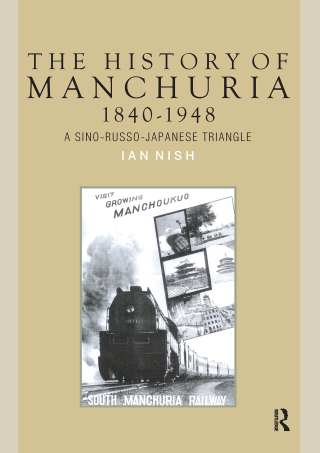 The History of Manchuria, 1840-1948